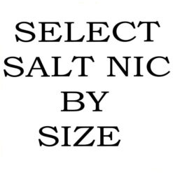 SELECT SALT NIC BY SIZE